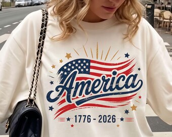 America 250th Anniversary Shirt, Patriotic Comfort Colors Tee, Semiquincentennial 1776–2026, Fourth of July Apparel, US Flag T-shirt