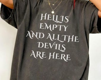 Shakespeare Hell Is Empty And All The Devils Are Here Comfort Colors® Shirt, Epstein Files, Anti Trump, FDT, Anti Ice, Abolish Ice