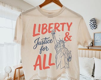 Liberty and Justice for All Cropped Tee - Comfort Colors America 250th Anniversary 4th of July Shirt,  Patriotic Women's Boxy T-Shirt