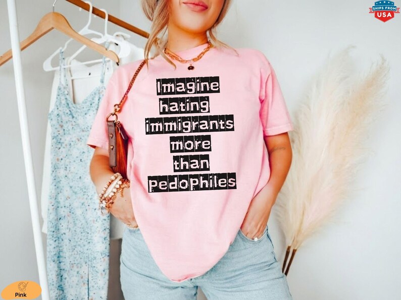 Imagine Hating Immigrants Tee, Abolish Ice Anti Ice, Protect Immigrants, Chinga La Migra, FDT Liberal Protest, Trump Epstein image 3