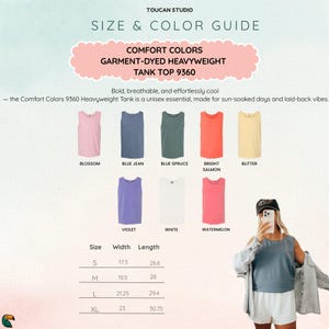 May include: Size and color guide for a Comfort Colors garment-dyed heavyweight tank top 9360. The guide shows the tank top in various colors: Blossom, Blue Jean, Blue Spruce, Bright Salmon, Butter, Violet, White, and Watermelon. Measurements are provided in inches.