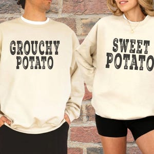 Sweet Potato Grouchy Potato Couples T-Shirt Sweatshirt Hoodie, Funny Matching Couple Shirts, Thanksgiving Gift for Husband and Wife