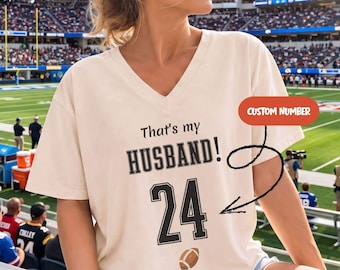 That's My Husband Shirt, Personalized Football Wife Bella Canvas Women V-Neck, Custom Number Game Day Tee, Football Season Gift for Wife
