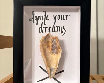Ignite your dreams: 5 1/2” by 7 1/2” Shadowbox