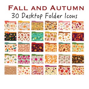 May include: A collection of 30 digital desktop folder icons featuring various fall and autumn patterns, including leaves, pumpkins, apples, and acorns. The text "FALL AND AUTUMN 30 Desktop Folder Icons" is displayed at the top of the image.