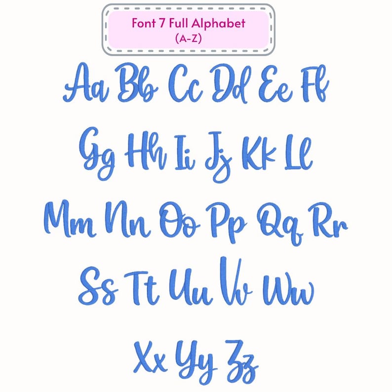 May include: A full alphabet in a blue, cursive font is displayed on a white background. The letters A through Z are shown, with the text "Font 7 Full Alphabet (A-Z)" in a pink box at the top.