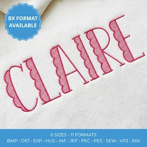 May include: The name CLAIRE is embroidered in a bright pink scalloped font on a white fabric background. A blue circular badge in the top left corner reads BX FORMAT AVAILABLE. The bottom blue banner lists 6 SIZES - 11 FORMATS: BMP, DST, EXP, HUS, INF, JEF, PEC, PES, SEW, VP3, XXX.