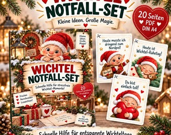 Könnte beinhalten: Ein Wichtel Notfall-Set als druckbares PDF mit 20 Seiten im DIN A4 Format. Das Set enthält Karten mit Illustrationen eines Wichtels mit roter Mütze und deutschem Text wie Wichtel Notfall-Set, Kleine Ideen. Große Magie und Heute ist Wichtel-Ruhetag, verziert mit weihnachtlichen Elementen wie Tannenzweigen, roten Beeren und warmen Lichtern.