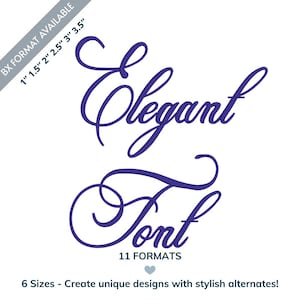 May include: A digital graphic displaying the words Elegant Font in a purple cursive script. Text includes BX FORMAT AVAILABLE, 1 inch, 1.5 inches, 2 inches, 2.5 inches, 3 inches, 3.5 inches, 11 FORMATS, and 6 Sizes - Create unique designs with stylish alternates!