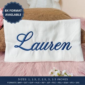 May include: A white rectangular fabric piece featuring the name Lauren embroidered in dark blue cursive script. A dark blue badge in the top left corner reads BX FORMAT AVAILABLE. Text at the bottom lists sizes 1, 1.5, 2, 2.5, 3, 3.5 inches.
