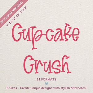 Op de afbeelding: Roze tekst op een crèmekleurige achtergrond met "Cupcake Crush". Bevat ook "BX FORMAT AVAILABLE" met maten van 1" tot 3,5", "11 FORMATS" en "6 Sizes - Create unique designs with stylish alternates!"