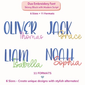 May include: Image of a Duo Embroidery Font, featuring a skinny block and modern script. Names such as Oliver, Jack, Liam, and Noah are displayed in different colours. The image highlights 6 sizes and 11 formats for unique designs.