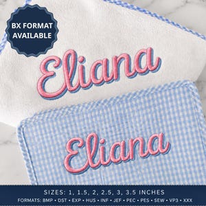 May include: A white and light blue gingham fabric featuring the embroidered name Eliana in pink with a blue outline. The text BX FORMAT AVAILABLE is in a dark blue badge. Bottom text lists sizes 1, 1.5, 2, 2.5, 3, 3.5 inches and formats BMP, DST, EXP, HUS, INF, JEF, PEC, PES, SEW, VP3, XXX.