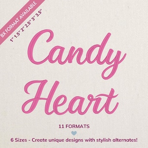 Puede incluir: Texto rosa en cursiva sobre un fondo claro: "Candy Heart". La imagen incluye el texto "BX FORMAT AVAILABLE" con opciones de tamaño de 2,54 cm a 8,89 cm. El texto adicional indica "11 FORMATOS" y "6 tamaños - ¡Crea diseños únicos con alternativas elegantes!"