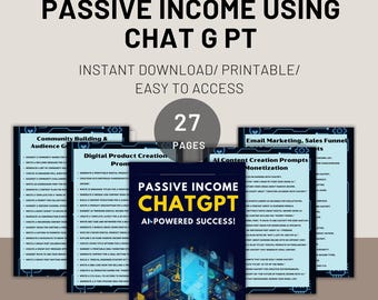 Passive Income Guide: ChatGPT AI Side Hustles and Content Creation PDF • AI Passive Income Strategies for Entrepreneurs