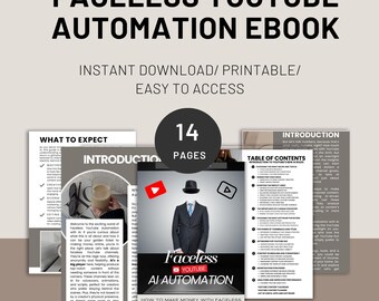 Automatización de YouTube sin rostro: ebook / Crea canales de ingresos pasivos, guía de crecimiento en YouTube, descarga digital