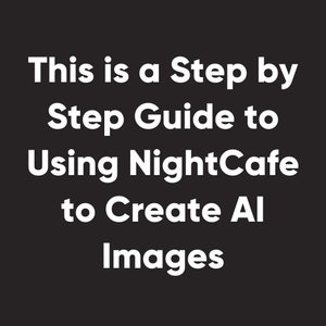 NightCafe AI Prompts Getting Started with Creating Prompts at NightCafe Website Create Original Digital Ai Artwork Text to Images 1030v image 3