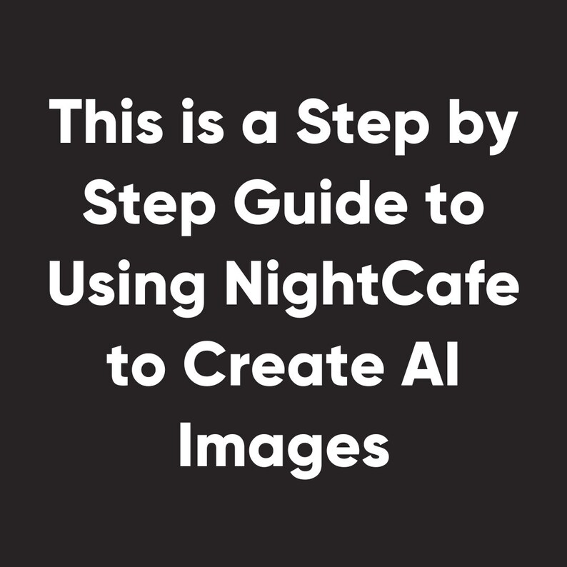 NightCafe AI Prompts Getting Started with Creating Prompts at NightCafe Website Create Original Digital Ai Artwork Text to Images 1030v image 3