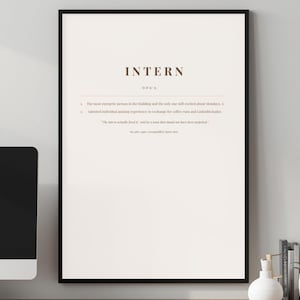 Impresión de definición de pasante / Arte mural divertido para un nuevo trabajo / Decoración de oficina para estudiantes / Póster humorístico sobre tu primera carrera