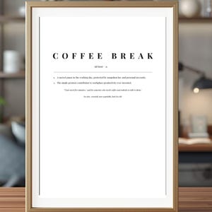 Definizione di stampa per pausa caffè / Divertente decorazione murale per la sala pausa / Poster umoristico per la cucina dell'ufficio / Decorazione per gli amanti della caffeina