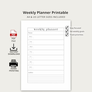 May include: A printable weekly planner on white paper with the text "Weekly Planner Printable" and "A4 & US LETTER SIZES INCLUDED". The planner includes sections for each day of the week, focus, and notes. The image also includes icons for PDF file, instant download, and home printing.