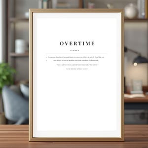 Overtime Definition Wall Art | Hustle Culture Poster | Entrepreneur Grind Decor | Late Night Startup Print
