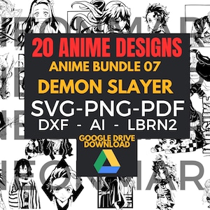 Puede incluir: Un paquete de diseños digitales con 20 diseños de anime, incluyendo personajes de Demon Slayer. Los diseños están disponibles en formatos SVG, PNG, PDF, DXF, AI y LBRN2. La imagen incluye el texto "20 ANIME DESIGNS" y "DEMON SLAYER".