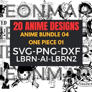 Può includere: Un pacchetto di arte digitale con 20 design anime, inclusi personaggi e loghi della serie One Piece. I design sono in formato SVG, PNG e DXF. L'immagine include il testo "20 ANIME DESIGNS ANIME BUNDLE 04 ONE PIECE 01 SVG-PNG-DXF LBRN-AI-LBRN2".