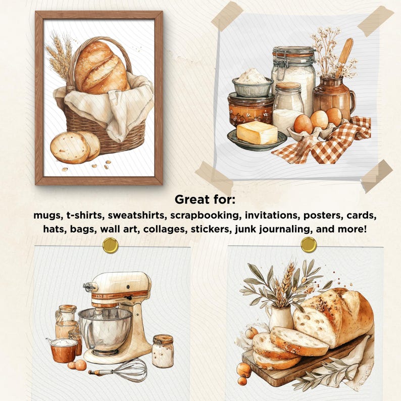 May include: Watercolor illustrations of baking-related items. A framed image of bread in a basket, ingredients like flour and eggs, a stand mixer, and sliced bread on a cutting board. Text: Great for: mugs, t-shirts, sweatshirts, scrapbooking, invitations, posters, cards, hats, bags, wall art, collages, stickers, junk journaling, and more!