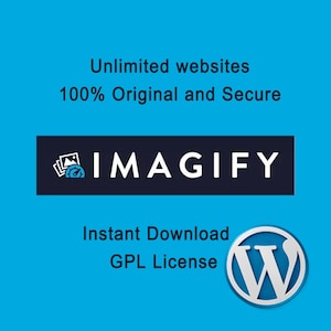 May include: A blue graphic with the text "Unlimited websites 100% Original and Secure." A dark blue rectangle contains the word "IMAGIFY" in white. Below, the text reads "Instant Download GPL License" with a WordPress logo.