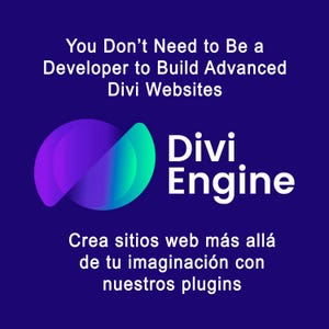 以下が含まれることがあります： 「You Don't Need to Be a Developer to Build Advanced Divi Websites」というテキストが入った濃い青色のグラフィック。画像には「Divi Engine」という文字と、スペイン語の「Crea sitios web m&aacute;s all&aacute; de tu imaginaci&oacute;n con nuestros plugins」というテキストも含まれています。