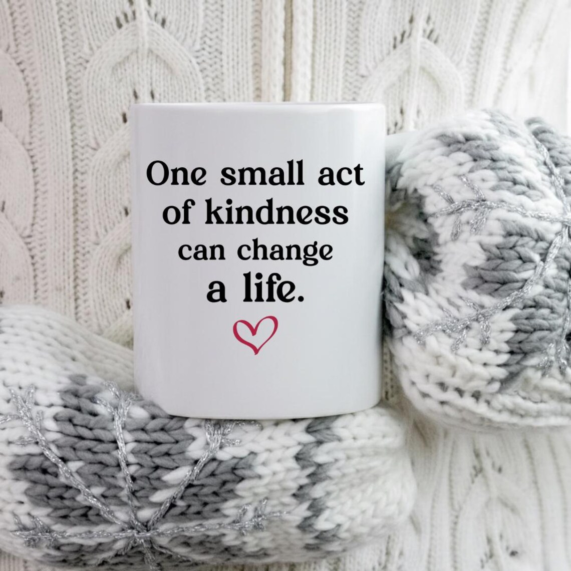 One Small Act of Kindness Can Change a Life PNG Svg,motivational ...