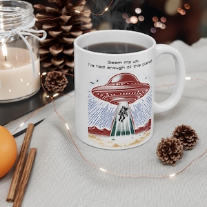 Mug with Inspirational Alien Design | Perfect for Coffee Lovers, Unique Gift for Birthdays, Holidays, Home Decor, and Office Use