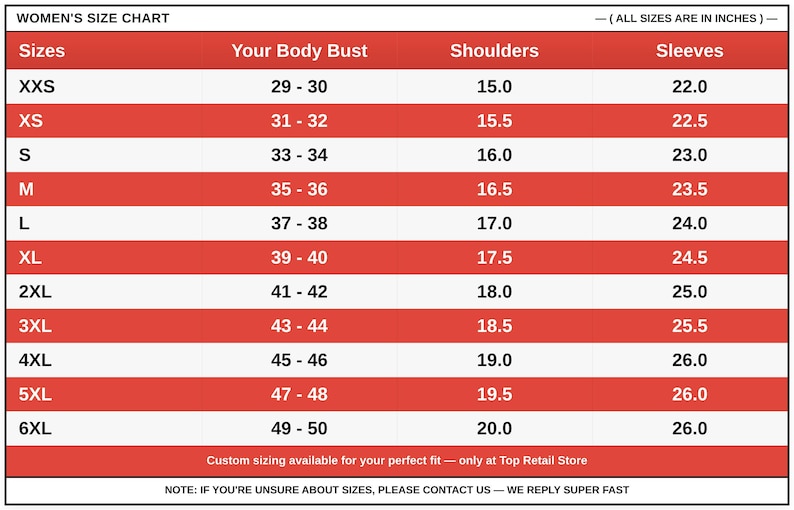 May include: A women's size chart with measurements in inches. The chart includes sizes from XXS to 6XL, listing bust, shoulder, and sleeve measurements. The text "WOMEN'S SIZE CHART" is at the top.
