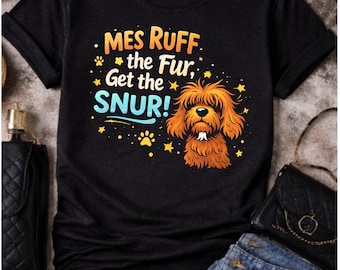 Camiseta de peluquero canino – Camiseta "Mess with the Fur Get the Snur" – Camiseta divertida de peluquería canina – Regalo de estilista de mascotas – Ropa de peluquero