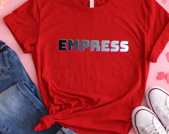 Camiseta gráfica EMPRESS para mujer: camiseta de empoderamiento / regalo de San Valentín / camiseta feminista / regalo de amor propio / camiseta estética negra
