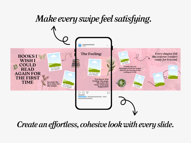 May include: A smartphone screen displays a social media post with the text "The Feeling:" and images of book covers. The background is pink with text that reads "Books I wish I could read again for the first time." The image also includes the text "Make every swipe feel satisfying."