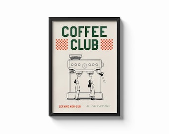 Coffee Club - espresso - kitchen print poster - sage - coffee machine - funny - quote