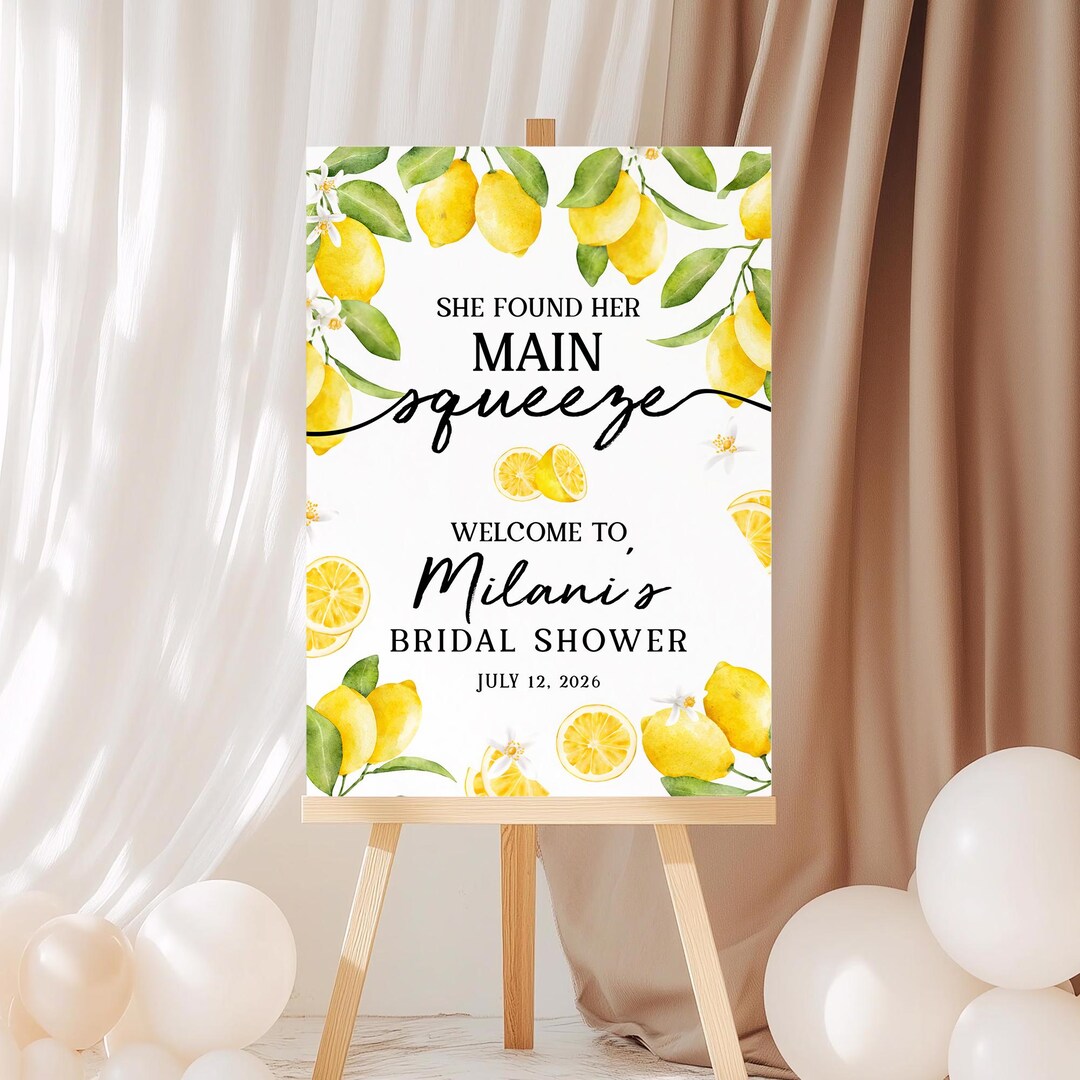 She Found Her Main Squeeze Sign, Lemon Bridal Shower Welcome Sign ...