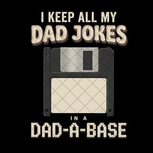 お父さんジョーク Dad-A-Base フロッピーディスク PNG、面白いお父さんへのギフト、レトロコンピュータユーモアグラフィックデジタルダウンロード父の日
