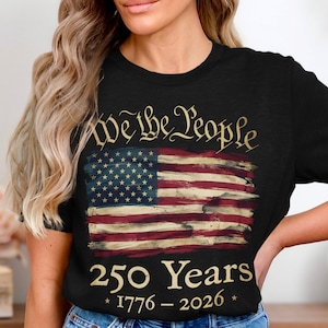 Patriotic T-Shirt 'We The People' American Flag Design, 250 Years Anniversary 1776-2026, Vintage USA Flag Tee, Unisex Fashion