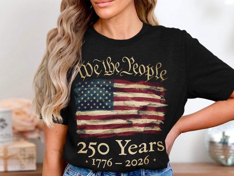 Patriotic T-Shirt 'We The People' American Flag Design, 250 Years Anniversary 1776-2026, Vintage USA Flag Tee, Unisex Fashion