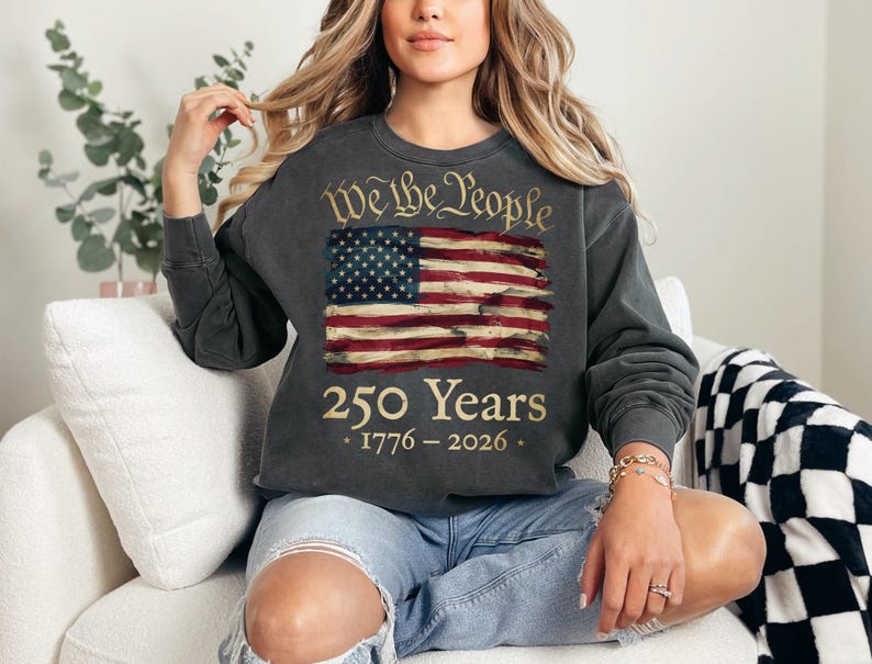We The People 250 Years Sweatshirt, Vintage American Flag, Patriotic Clothing, 1776-2026 Celebration, Unisex Long Sleeve, USA History Top