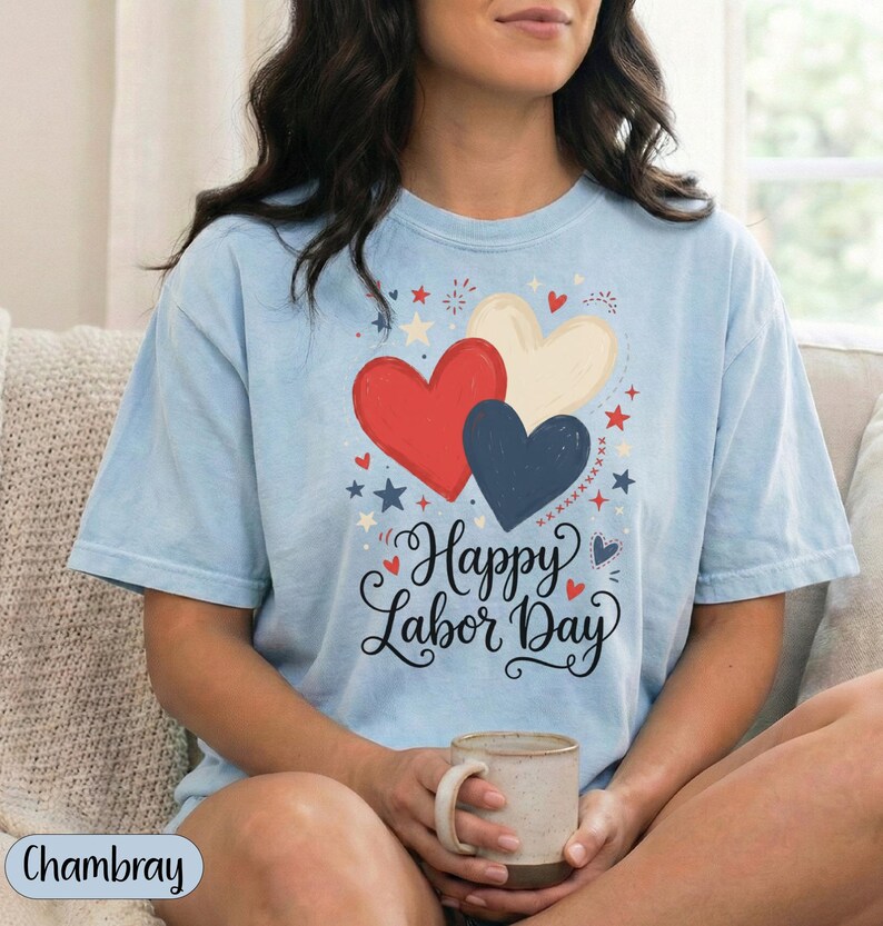 Light blue t-shirt with red, white, and blue hearts and "Happy Labor Day" text.