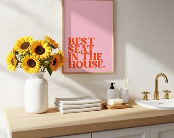 Beste plek in huis Badkamerprint Badkamerbord roze Citaat Decor Toilet Muurkunst Funky Print Dopamine Decor Digitale Afdrukbare Kunst