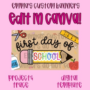 Plantilla de pancarta para el primer día de clases / Canva editable / Maqueta de proyector 36x60 / Pancarta pintada DIY / Descarga digital / Regreso a clases /