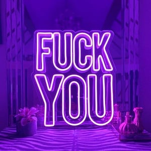 F**K You Led Enseigne Néon