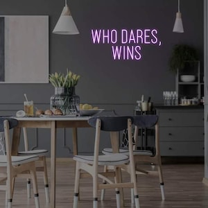 Who Dares, gagne une enseigne néon LED