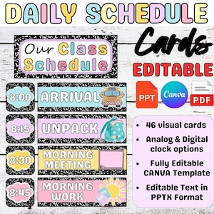 Può includere: Schede colorate dell'orario giornaliero con la scritta "DAILY SCHEDULE" in alto. Le schede includono orari, come le 8:00, le 8:15, le 8:30 e le 8:45, con attività corrispondenti come "ARRIVAL" e "UNPACK". È presente anche la parola "EDITABLE".