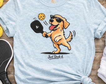 Just Dink It | Funny Pickleball Tshirt